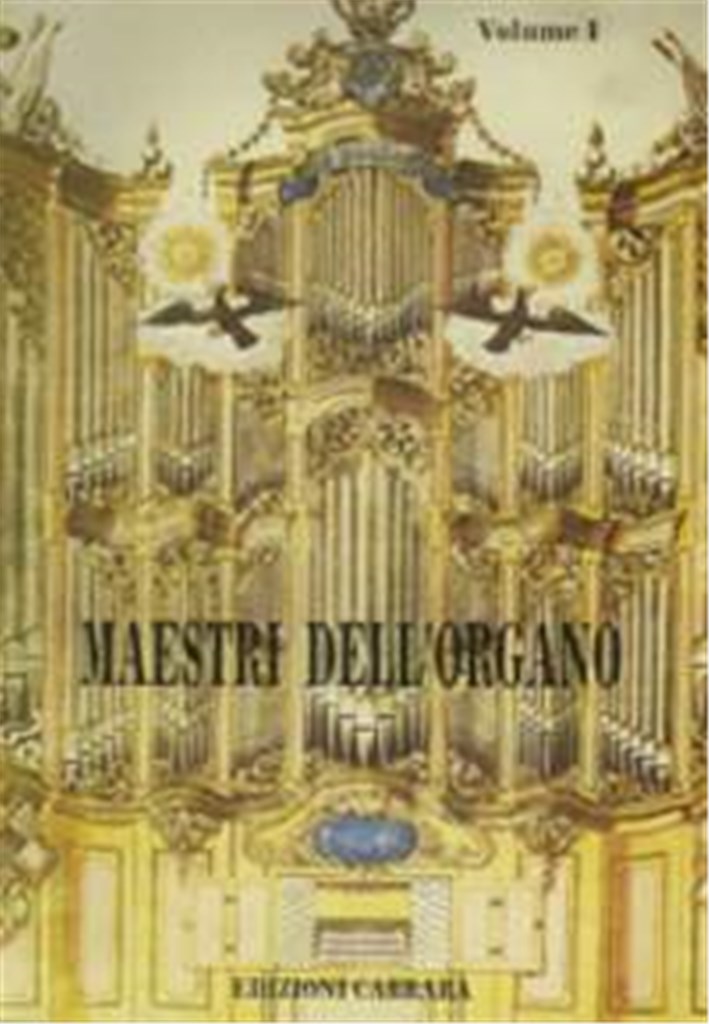 Maestri Dell'Organo Vol 1